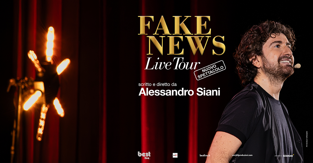 ALESSANDRO SIANI "FAKE NEWS": PARTE A DICEMBRE DAL TEATRO GESUALDO DI AVELLINO  IL LIVE TOUR DEL NUOVO SPETTACOLO