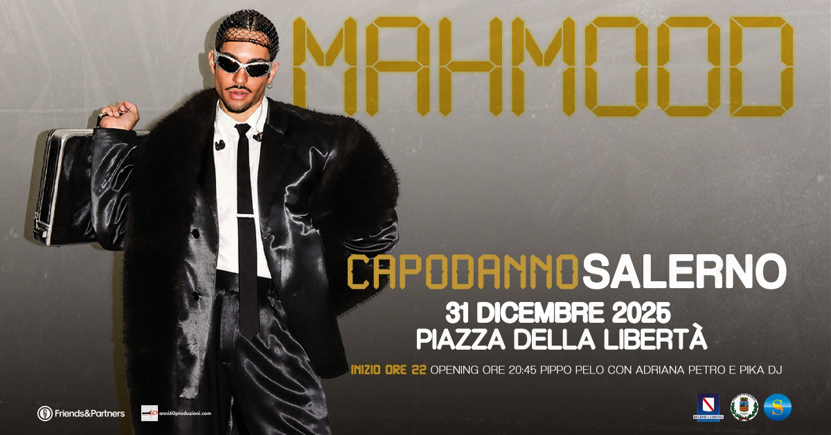CAPODANNO IN PIAZZA A SALERNO CON MAHMOOD