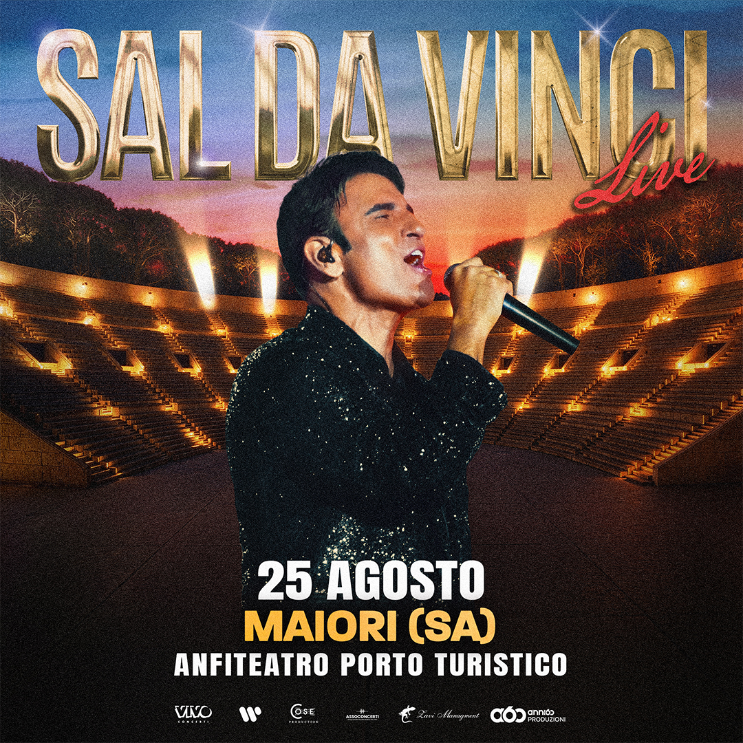 SAL DA VINCI MARTEDÌ 25 AGOSTO A MAIORI NELL’ANFITEATRO DEL PORTO TURISTICO